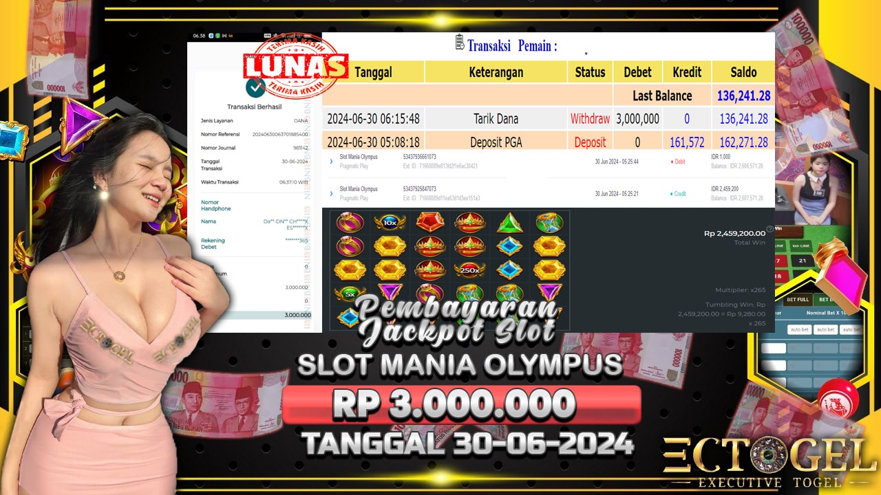 BUKTI JACKPOT SLOT MANIA OLYMPUS TERPERCAYA DI INDONESIA TGL 30-06-2024