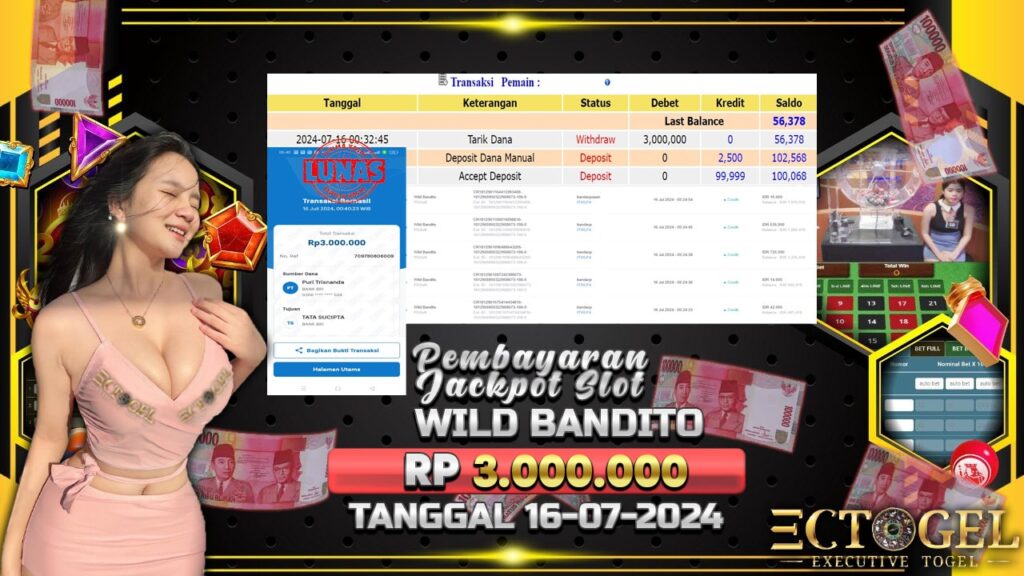 BUKTI JACKPOT SLOT WILD BANDITO TERPERCAYA DI INDONESIA TGL 16-07-2024