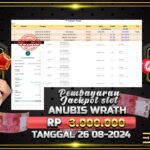 BUKTI JACKPOT SLOT ANUBIS WRATH TERPERCAYA DI INDONESIA TGL 26-08-2024